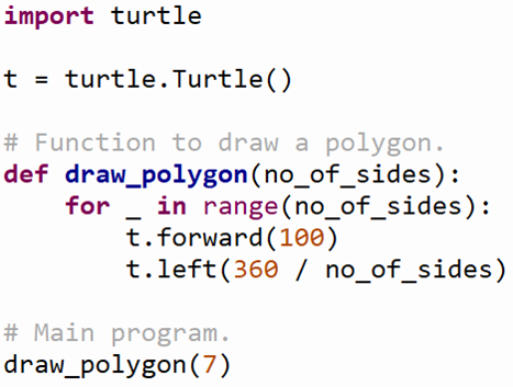 Screenshot of a Python Turtle program that defines a function called 'draw_polygon' to draw a regular polygon. The function uses a for loop to repeat the move and turn commands based on the number of sides. The main program calls 'draw_polygon(7)' to draw a seven-sided shape. 