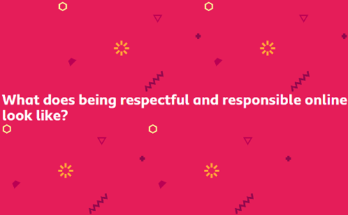 What Does Being Respectful And Responsible Online Look Like Thumbnail