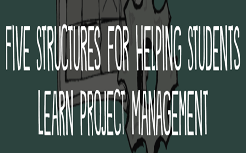 Fivestructuresforhelpingstudentslearnprojectmanagement Thumbnail